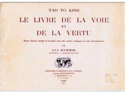 TAO TO KING, Le livre de la voie et de la vertu par Jan Julius Lodewijk Duyvendak