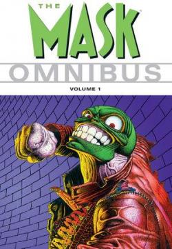 The Mask Omnibus, tome 1 par John Arcudi