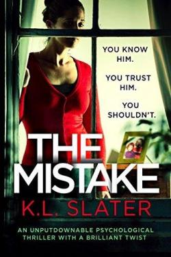 The Mistake par K. L. Slater