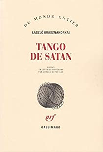 Tango de Satan par Laszlo Krasznahorkai