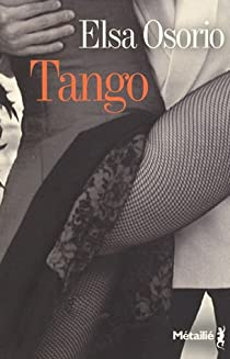 Tango par Elsa Osorio