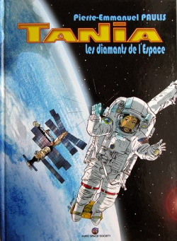 Tania, tome 4 : Les diamants de l'espace par Pierre-Emmanuel Paulis