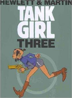 Tank Girl, tome 3 par Alan C. Martin