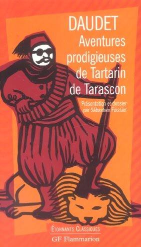 Aventures prodigieuses de Tartarin de Tarascon par Daudet