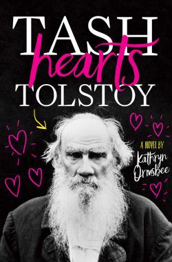 Tash hearts Tolstoy par Kathryn Ormsbee