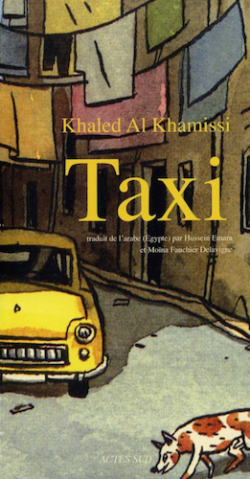 Taxi par Khaled Al Khamissi