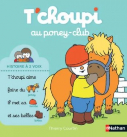 T'choupi au poney club par Thierry Courtin