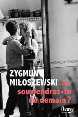 Te souviendras-tu de demain ?  par Zygmunt Miloszewski