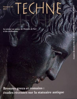 Techn, n45 : Bronzes grecs et romains, tudes rcentes sur la statuairre antique par Revue Techn