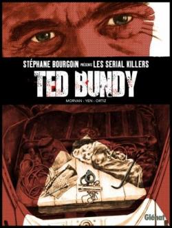 Ted Bundy par Stéphane Bourgoin