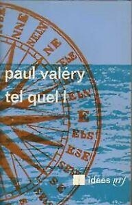Tel quel, tome 1 par Paul Valry