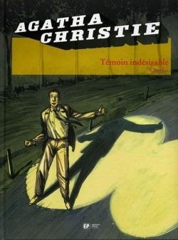 Agatha Christie : Tmoin indsirable par  Chandre