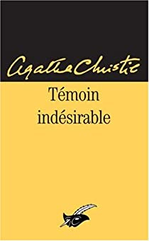 Tmoin indsirable par Agatha Christie
