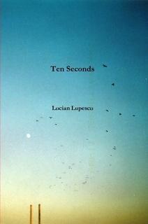 Ten Seconds par Lucian Lupescu