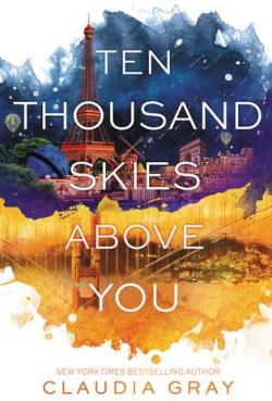 Ten thousand skies above you par Claudia Gray