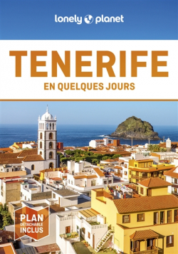 Tenerife En quelques jours 3ed par Lonely Planet
