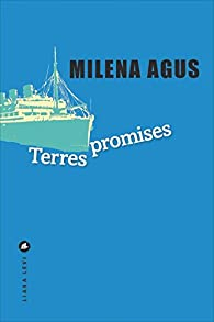 Terres promises par Milena Agus