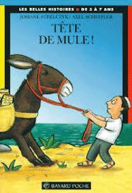 Tte de mule ! par Josiane Strelczyk