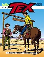 Tex, tome 311 : Il ranch degli uomini perduti par Gianluigi Bonelli
