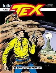 Tex, tome 330 : Il fiume sotterraneo par Claudio Nizzi