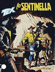 Tex, tome 565 : La sentinella par Claudio Nizzi
