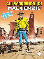 Tex. 670, Gli scorridori di Mackenzie par Mauro Boselli