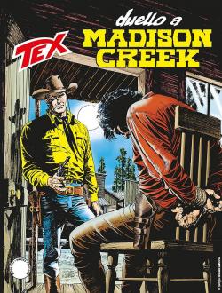 Tex, tome 677 : Duello a Madison Creek par Tito Faraci