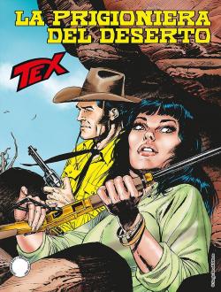 Tex, tome 683 : La prigionera del deserto par Mauro Boselli