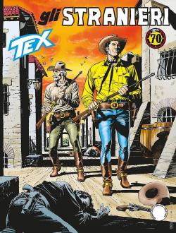 Tex, tome 687 : Gli stranieri par Tito Faraci