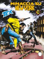 Tex, tome 699 : Minaccia su New York par Mauro Boselli