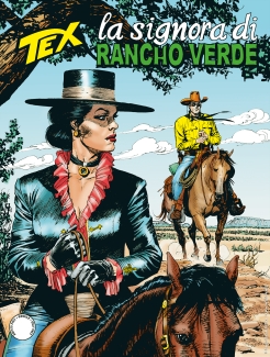 Tex, tome 718 : La Signora di Rancho Verde par Mauro Boselli