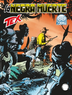 Tex, tome 723 : La negra muerte par Pasquale Ruju