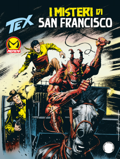 Tex, tome 739 : I misteri di San Francisco par Mauro Boselli