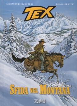 Tex Romanzi a fumetti. 4, Sfida nel Montana par Gianfranco Manfredi