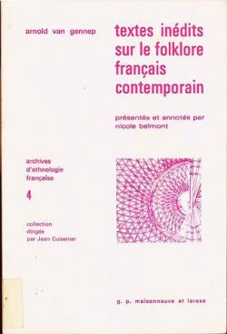 Textes indits sur le folklore franais contemporain par Arnold van Gennep