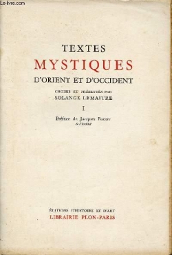 Textes mystiques d'Orient et d'Occident par Solange Lematre