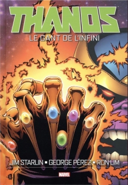 Thanos : Le Gant de l'infini par Jim Starlin