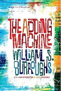The Adding Machine: Selected Essays par William S. Burroughs
