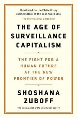 L'ge du capitalisme de surveillance par Shoshana Zuboff