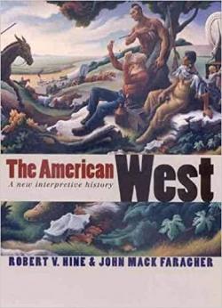 The American West par Robert Van Norden Hine Jr.