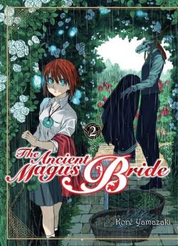 The Ancient Magus Bride, tome 2 par Kore Yamazaki