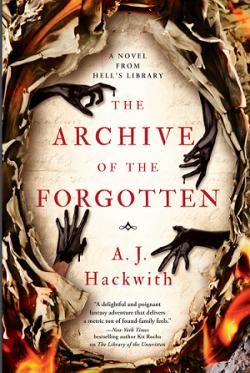 The Archive of the Forgotten par A.J. Hackwith