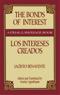 The Bonds of interest par Jacinto Benavente