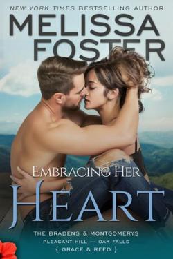 The Bradens & Montgomerys, tome 1 : Embracing Her Heart par Melissa Foster
