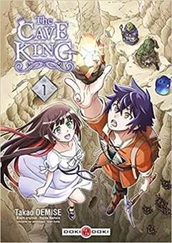 The Cave King, tome 1 par Hajime Naehara