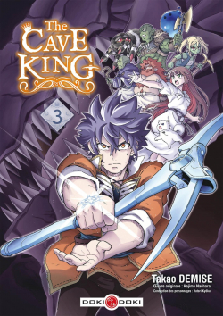 The Cave King, tome 3 par Hajime Naehara