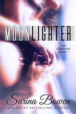 The company, tome 1 : Moonlighter par Sarina Bowen