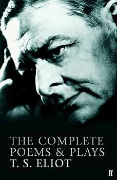 The Complete Poems & Plays par T.S. Eliot