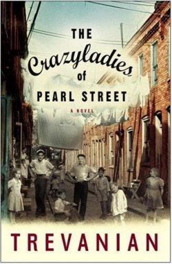 The Crazyladies of Pearl Street par  Trevanian