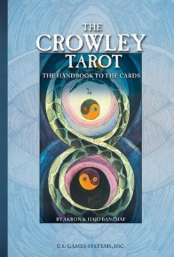 The Crowley Tarot Handbook par Hajo Banzhaf